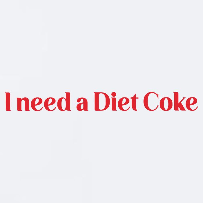 I Need A Diet C.O.K.E Sueded Cloud Jersey T-Shirt