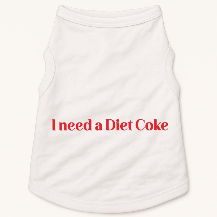 I Need A Diet C.O.K.E Doggie Tank