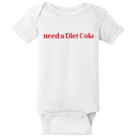 I Need A Diet C.O.K.E Baby Bodysuit