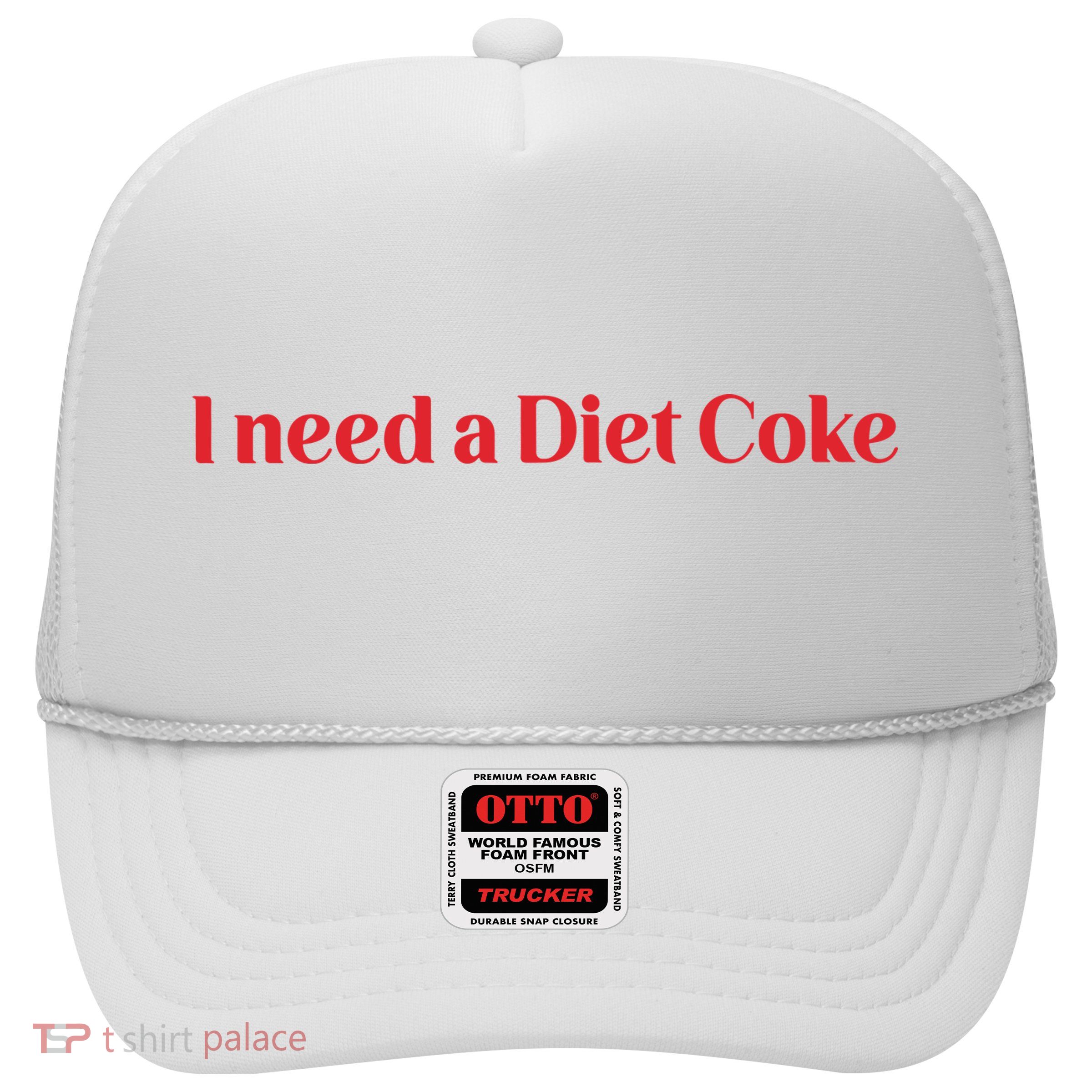 I Need A Diet C.O.K.E Trucker Hat
