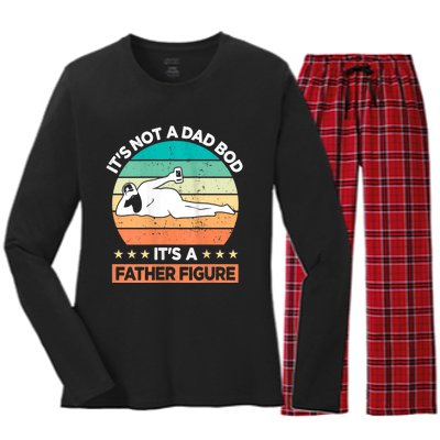 ItS Not A Dad Bod ItS A Father Figure Women's Long Sleeve Flannel Pajama Set 