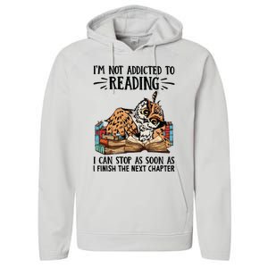 Im Not Addicted To Reading I Can Stop As Soon As Owl Book Performance Fleece Hoodie