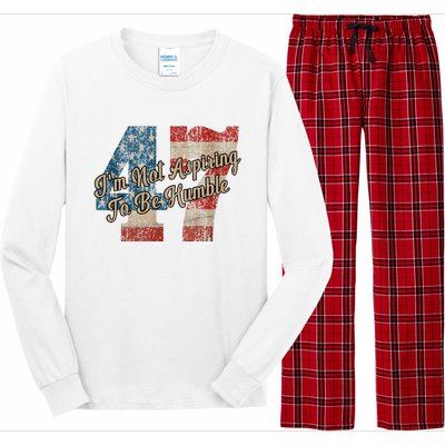 IM Not Aspiring To Be Humble Kamala Harris 47 Long Sleeve Pajama Set