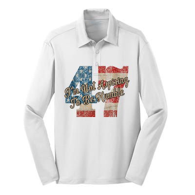 IM Not Aspiring To Be Humble Kamala Harris 47 Silk Touch Performance Long Sleeve Polo