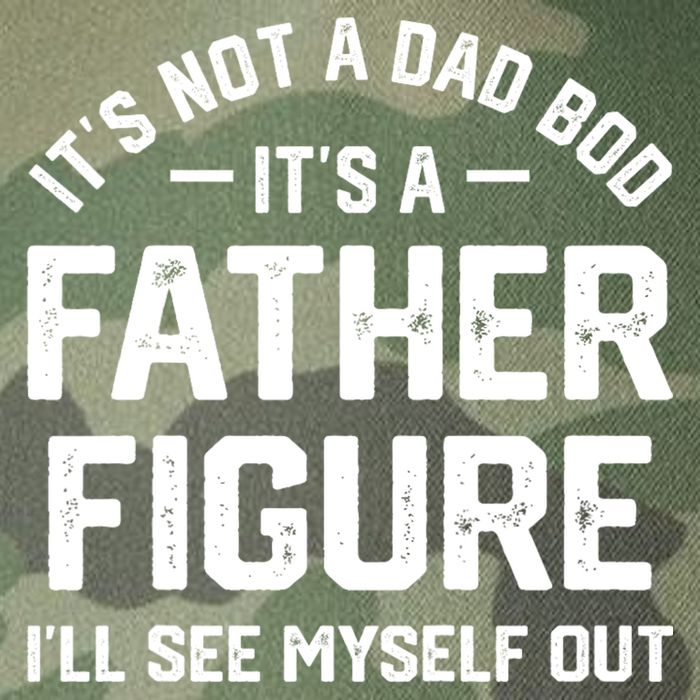 ItS Not A Dad Bod ItS A Father Figure ILl See Myself Out Legacy Tie Dye Trucker Hat