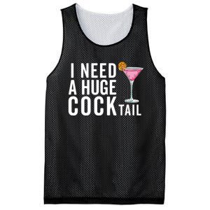 I Need A Huge Cocktail Funny Adult Humor Drinking Mesh Reversible Basketball Jersey Tank