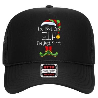 Im Not An Elf Family Christmas Pjs Matching High Crown Mesh Back Trucker Hat