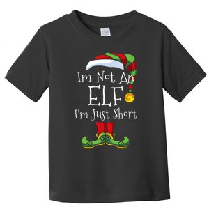 Im Not An Elf Family Christmas Pjs Matching Toddler T-Shirt