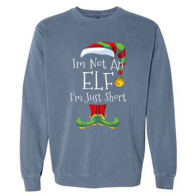 Im Not An Elf Family Christmas Pjs Matching Garment-Dyed Sweatshirt