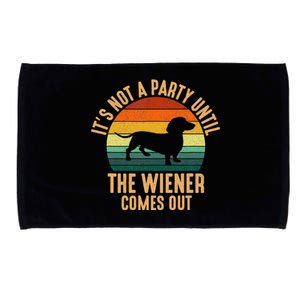 It’S Not A Party Until Wiener Comes Out Funny Dachshund Microfiber Hand Towel