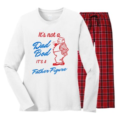 Its Not A Dad Bod Its A Father Figure Funny Fathers Day Women's Long Sleeve Flannel Pajama Set 