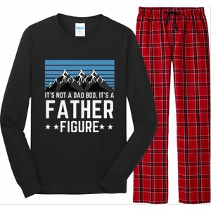 Its Not A Dad Bod Its A Father Figure Fathers Day Gift Long Sleeve Pajama Set