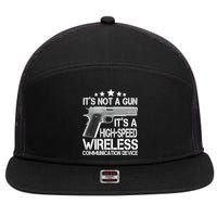 It's Not A Gun High Speed Wireless Communication Device 7 Panel Mesh Trucker Snapback Hat