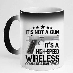 It's Not A Gun High Speed Wireless Communication Device 11oz Black Color Changing Mug