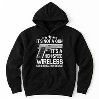 It's Not A Gun High Speed Wireless Communication Device Hoodie