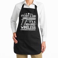 It's Not A Gun High Speed Wireless Communication Device Full-Length Apron With Pockets