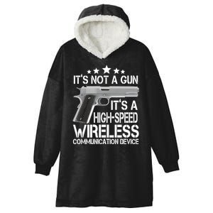 It's Not A Gun High Speed Wireless Communication Device Hooded Wearable Blanket