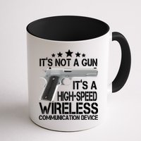 It's Not A Gun High Speed Wireless Communication Device Mug