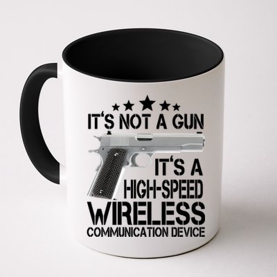 It's Not A Gun High Speed Wireless Communication Device Mug