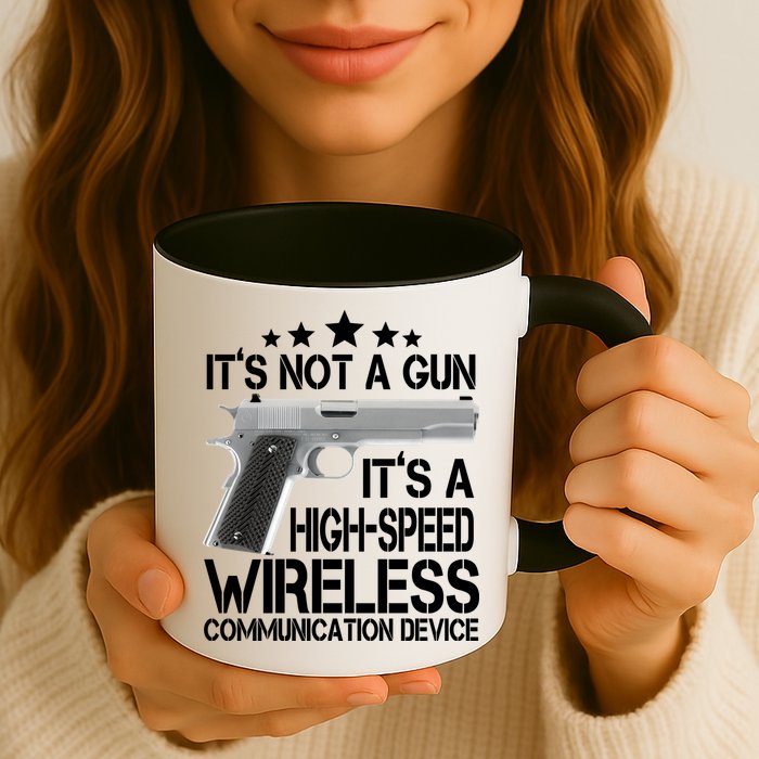 It's Not A Gun High Speed Wireless Communication Device Mug