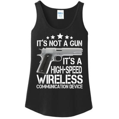 It's Not A Gun High Speed Wireless Communication Device Ladies Essential Tank