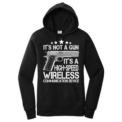 It's Not A Gun High Speed Wireless Communication Device Women's Pullover Hoodie