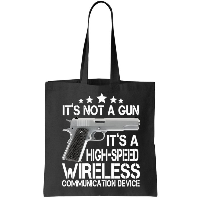 It's Not A Gun High Speed Wireless Communication Device Bag