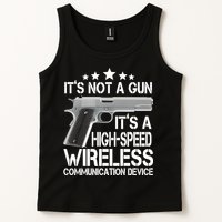 It's Not A Gun High Speed Wireless Communication Device Tank Top