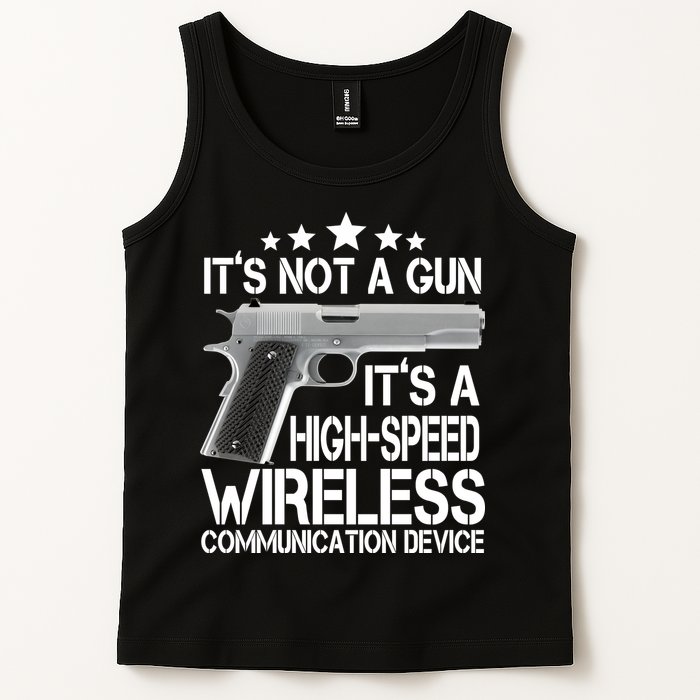 It's Not A Gun High Speed Wireless Communication Device Tank Top