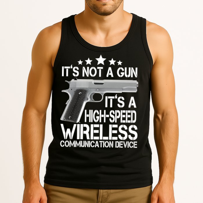 It's Not A Gun High Speed Wireless Communication Device Tank Top