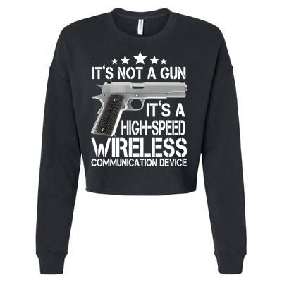 It's Not A Gun High Speed Wireless Communication Device Cropped Pullover Crew