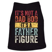 Its Not A Dad Bod Its A Father Figure Funny Retro Vintage Doggie Tank