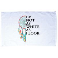 IM Not As White As I Look Dreamcatcher Native American Indian Pride Day Microfiber Hand Towel