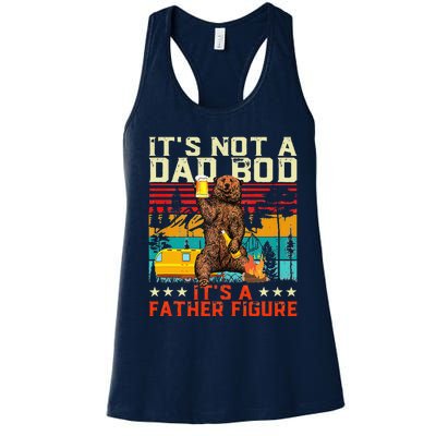 Its Not A Dad Bod Its Father Figure Funny Bear Beer Lovers Women's Racerback Tank