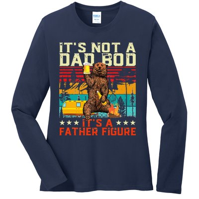 Its Not A Dad Bod Its Father Figure Funny Bear Beer Lovers Ladies Long Sleeve Shirt