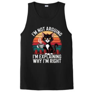 IM Not Arguing IM Just Explaining Why IM Right Funny Cat PosiCharge Competitor Tank