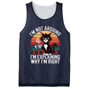 IM Not Arguing IM Just Explaining Why IM Right Funny Cat Mesh Reversible Basketball Jersey Tank