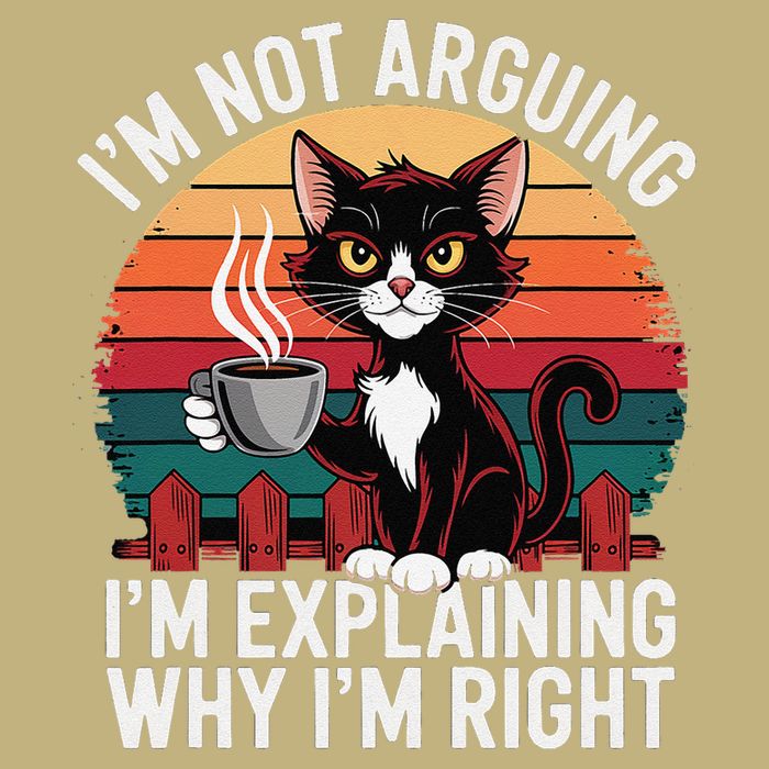 IM Not Arguing IM Just Explaining Why IM Right Funny Cat Mousepad