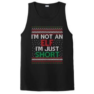 IM Not An Elf IM Just Short Christmas Ugly Elf Cool Gift PosiCharge Competitor Tank