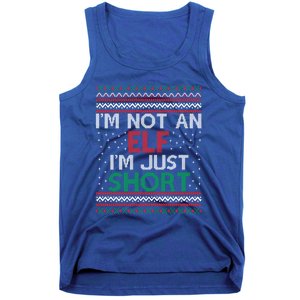 IM Not An Elf IM Just Short Christmas Ugly Elf Cool Gift Tank Top