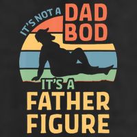 It's Not A Dad Bob It's A Father Figure Retro Cool Comfort Performance Bucket Hat
