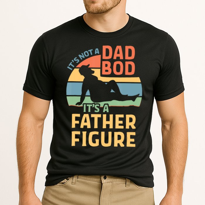 It's Not A Dad Bob It's A Father Figure Retro Performance Shirt