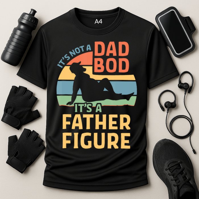 It's Not A Dad Bob It's A Father Figure Retro Performance Shirt