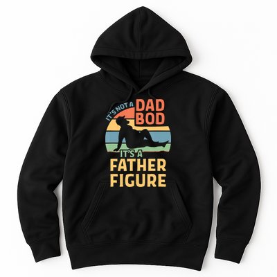 It's Not A Dad Bob It's A Father Figure Retro Hoodie