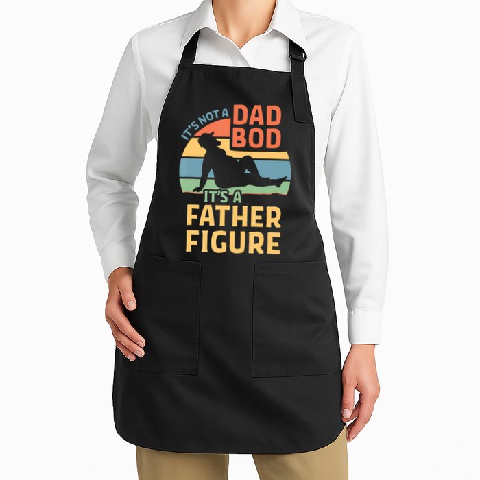 It's Not A Dad Bob It's A Father Figure Retro Apron