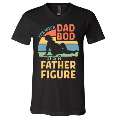 It's Not A Dad Bob It's A Father Figure Retro V-Neck T-Shirt