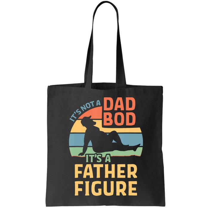 It's Not A Dad Bob It's A Father Figure Retro Bag
