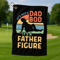 It's Not A Dad Bob It's A Father Figure Retro Golf Towel