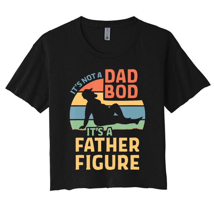 It's Not A Dad Bob It's A Father Figure Retro Crop Top