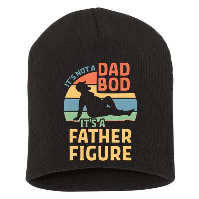 It's Not A Dad Bob It's A Father Figure Retro Short Acrylic Beanie